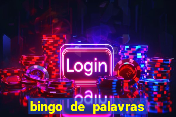 bingo de palavras 3 ano